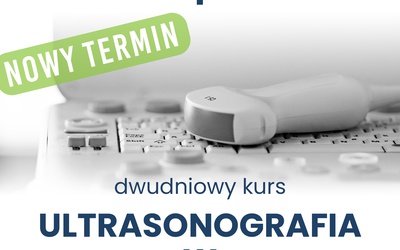 SZKOLENIE ULTRASONOGRAFIA W STANACH NAGŁYCH