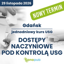DOSTĘPY NACZYNIOWE POD KONTROLĄ USG